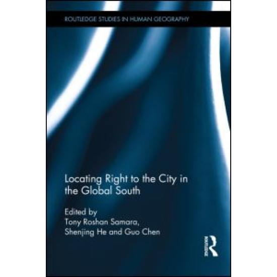 Locating Right to the City in the Global South