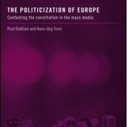 The Politicization of Europe The Politicization of Europe