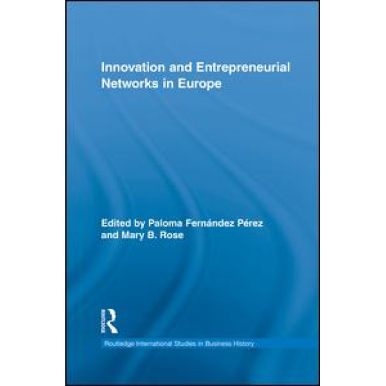 Innovation and Entrepreneurial Networks in Europe