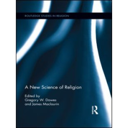 A New Science of Religion A New Science of Religion