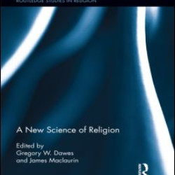 A New Science of Religion A New Science of Religion