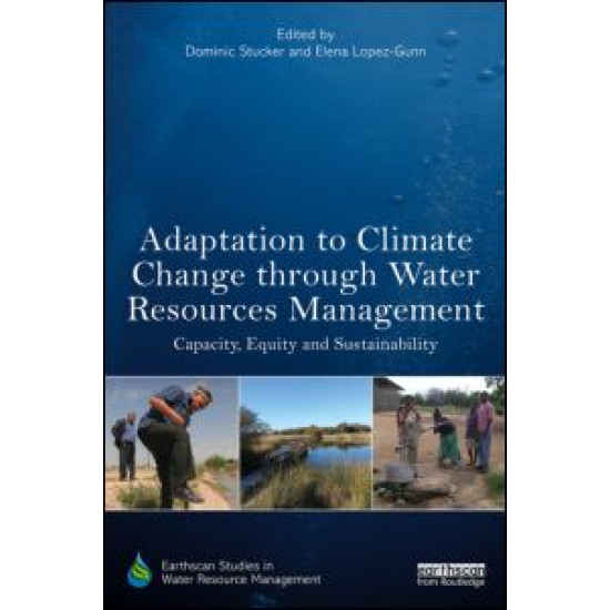 Adaptation to Climate Change through Water Resources Management Adaptation to Climate Change through Water Resources Management