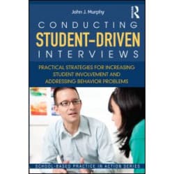 Conducting Student-Driven Interviews Conducting Student-Driven Interviews