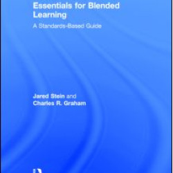 Essentials for Blended Learning Essentials for Blended Learning