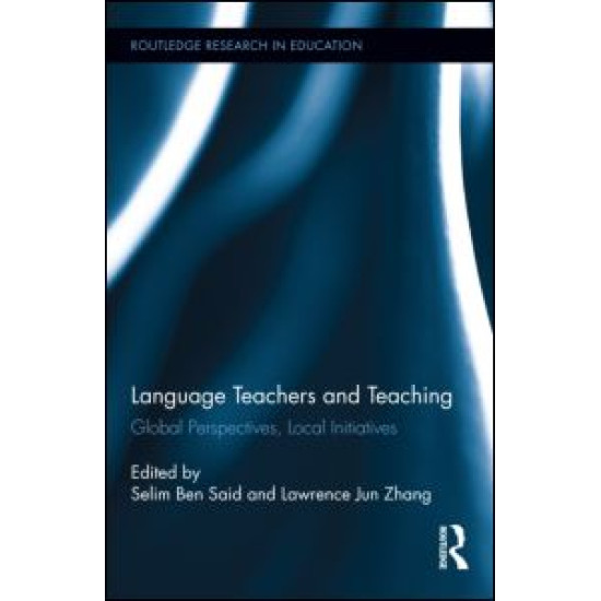 Language Teachers and Teaching Language Teachers and Teaching