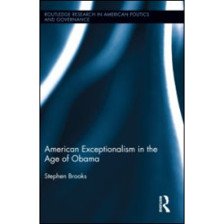 American Exceptionalism in the Age of Obama American Exceptionalism in the Age of Obama