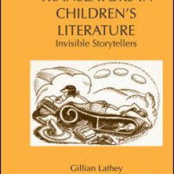The Role of Translators in Children’s Literature The Role of Translators in Children’s Literature