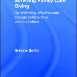 Surviving Family Care Giving Surviving Family Care Giving