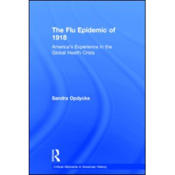 The Flu Epidemic of 1918