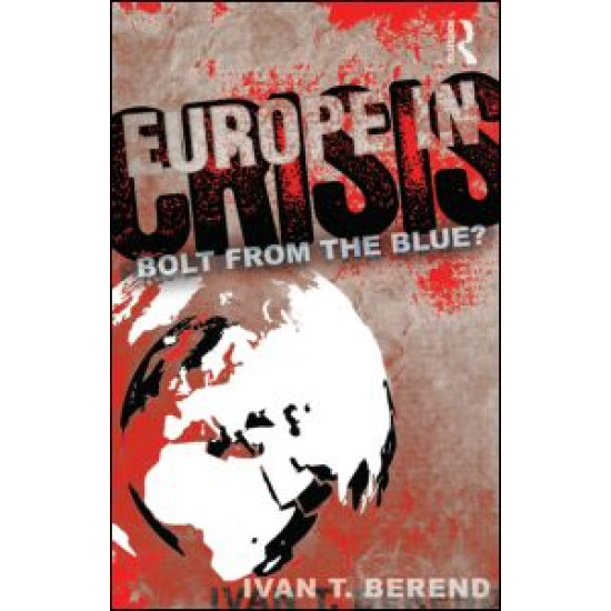 Europe in Crisis Europe in Crisis