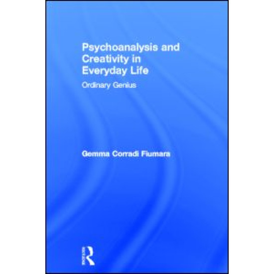 Psychoanalysis and Creativity in Everyday Life