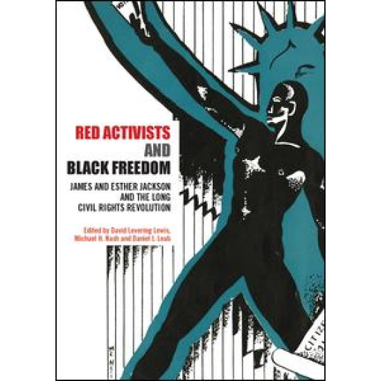 Red Activists and Black Freedom Red Activists and Black Freedom