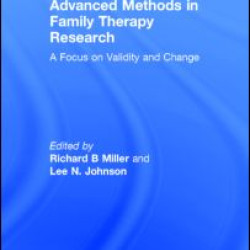 Advanced Methods in Family Therapy Research Advanced Methods in Family Therapy Research