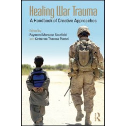 Healing War Trauma Healing War Trauma