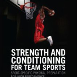 Strength and Conditioning for Team Sports Strength and Conditioning for Team Sports