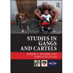 Studies in Gangs and Cartels