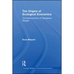 The Origins of Ecological Economics The Origins of Ecological Economics