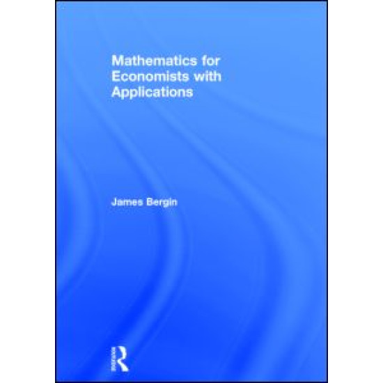 Mathematics for Economists with Applications