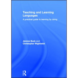 Teaching and Learning Languages Teaching and Learning Languages