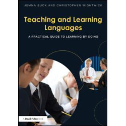 Teaching and Learning Languages Teaching and Learning Languages