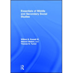 Essentials of Middle and Secondary Social Studies