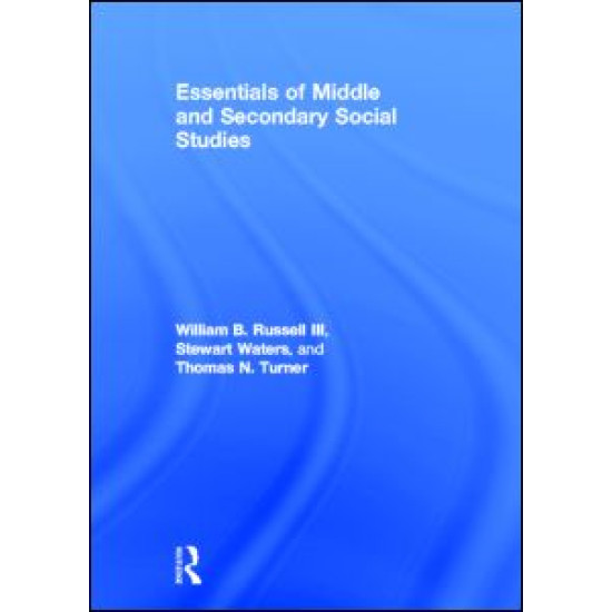 Essentials of Middle and Secondary Social Studies