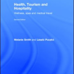 Health, Tourism and Hospitality Health, Tourism and Hospitality