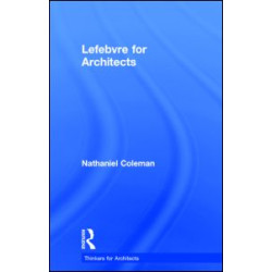 Lefebvre for Architects Lefebvre for Architects