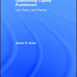Questioning Capital Punishment Questioning Capital Punishment