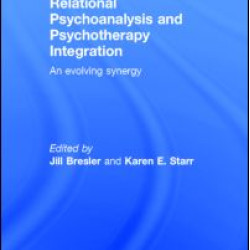 Relational Psychoanalysis and Psychotherapy Integration