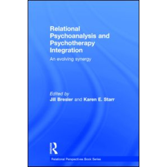 Relational Psychoanalysis and Psychotherapy Integration