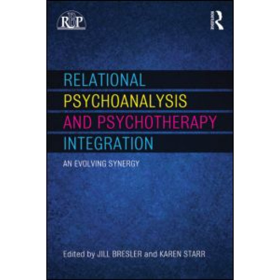 Relational Psychoanalysis and Psychotherapy Integration
