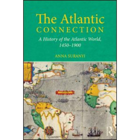 The Atlantic Connection The Atlantic Connection