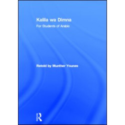 Kalila wa Dimna: For Students of Arabic