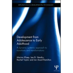 Development from Adolescence to Early Adulthood Development from Adolescence to Early Adulthood
