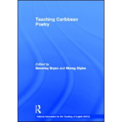 Teaching Caribbean Poetry Teaching Caribbean Poetry