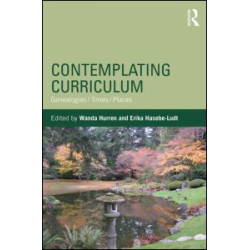 Contemplating Curriculum Contemplating Curriculum