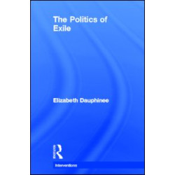 The Politics of Exile The Politics of Exile