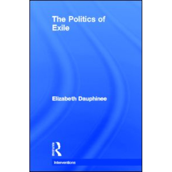 The Politics of Exile