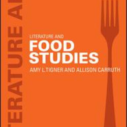 Literature and Food Studies Literature and Food Studies
