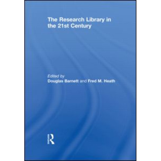 The Research Library in the 21st Century