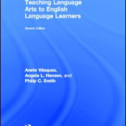 Teaching Language Arts to English Language Learners Teaching Language Arts to English Language Learners