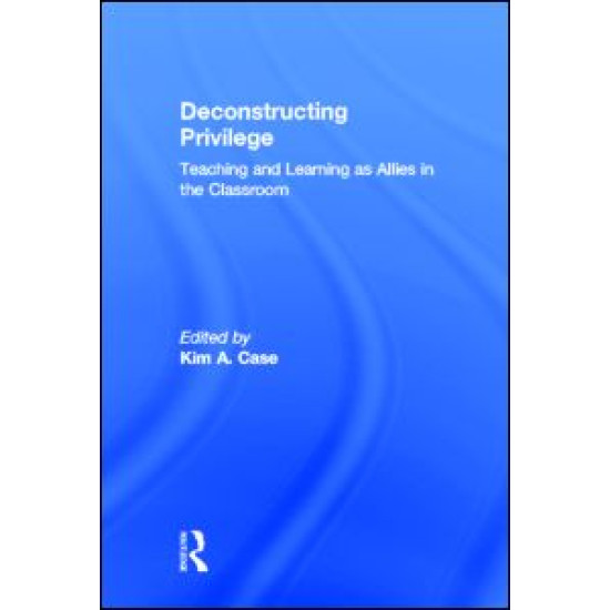 Deconstructing Privilege