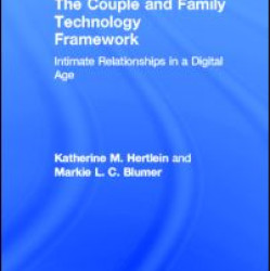 The Couple and Family Technology Framework The Couple and Family Technology Framework