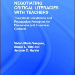 Negotiating Critical Literacies with Teachers