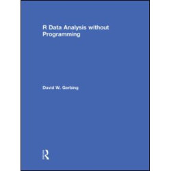 R Data Analysis without Programming