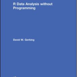 R Data Analysis without Programming R Data Analysis without Programming