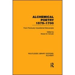 Alchemical Poetry, 1575-1700