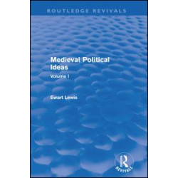 Medieval Political Ideas (Routledge Revivals) Medieval Political Ideas (Routledge Revivals)