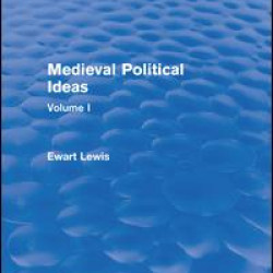 Medieval Political Ideas (Routledge Revivals)